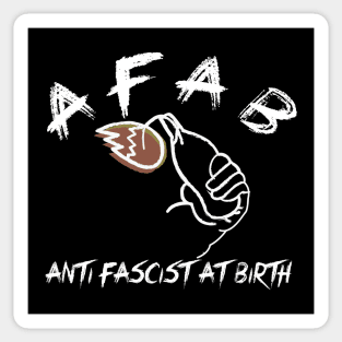 AFAB ANTI FASCIST AT BIRTH Sticker